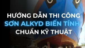 Thumbnail hướng dẫn thi công sơn alkyd biến tính chuẩn kỹ thuật