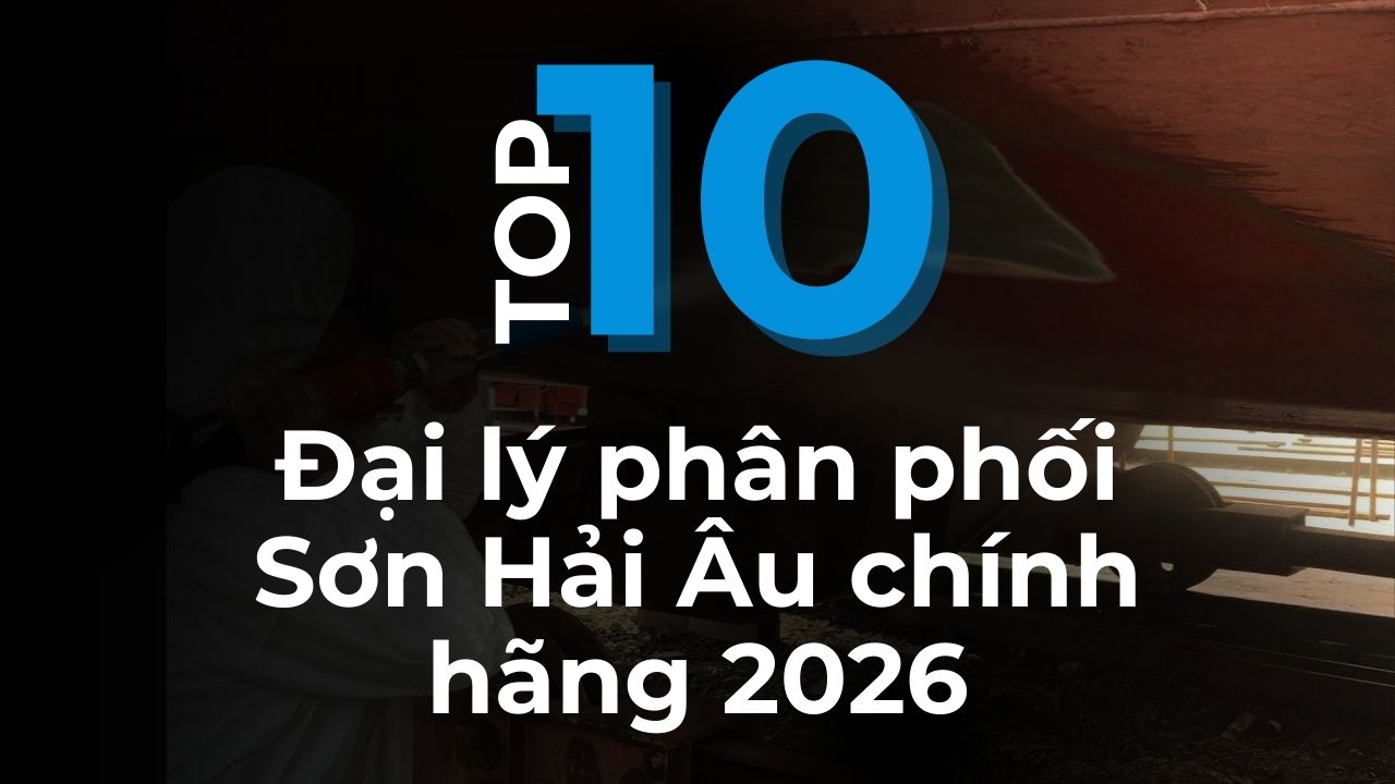 Thumbnail top 10 Đại lý phân phối Sơn Hải Âu chính hãng 2026